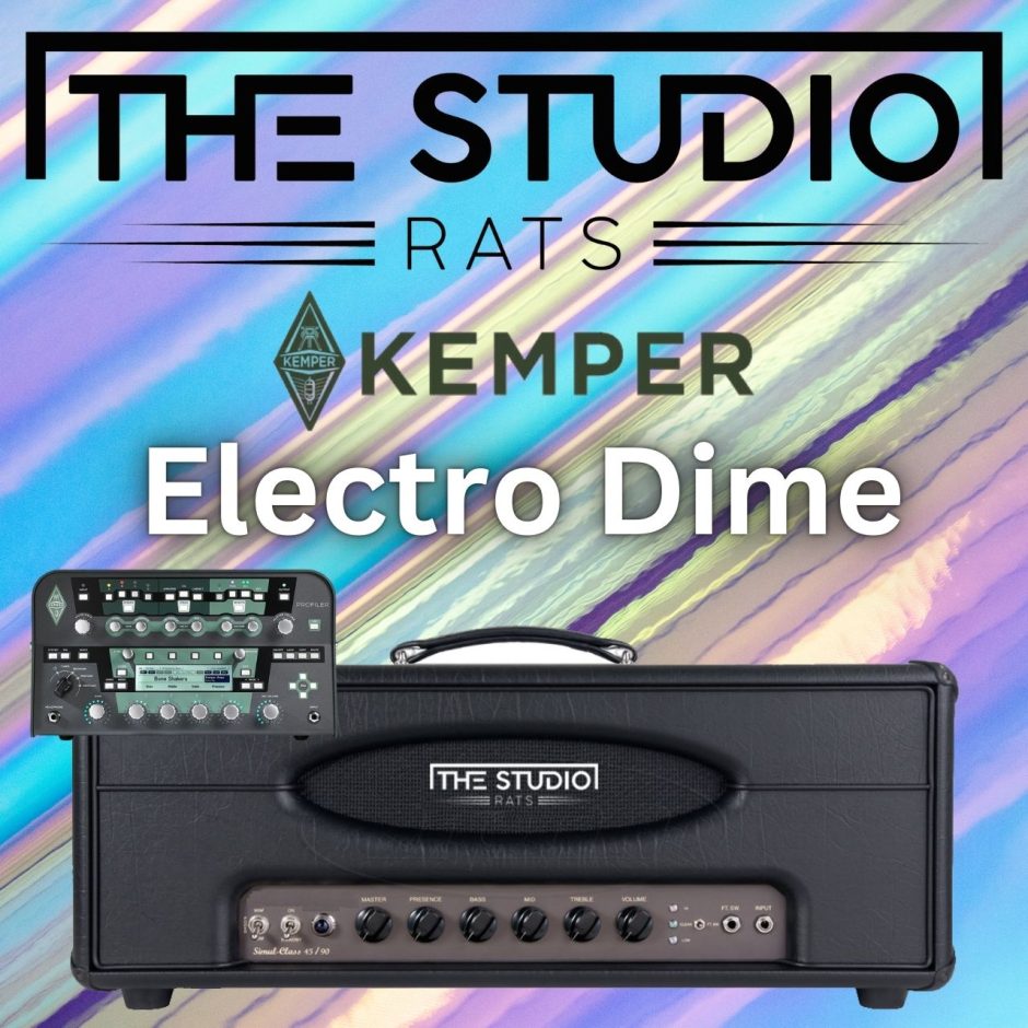 The Studio Rats Electro Dime – KEMPER Pack | Amp Pre-sets, Captures ...