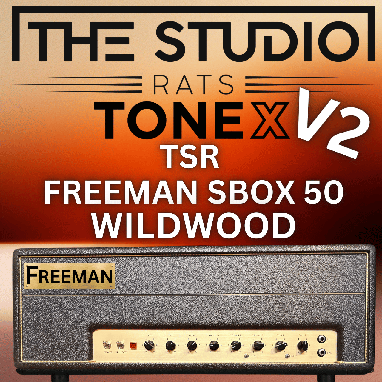The Studio Rats – TSR FREEMAN S-Box Wildwood Edition | Amp Pre