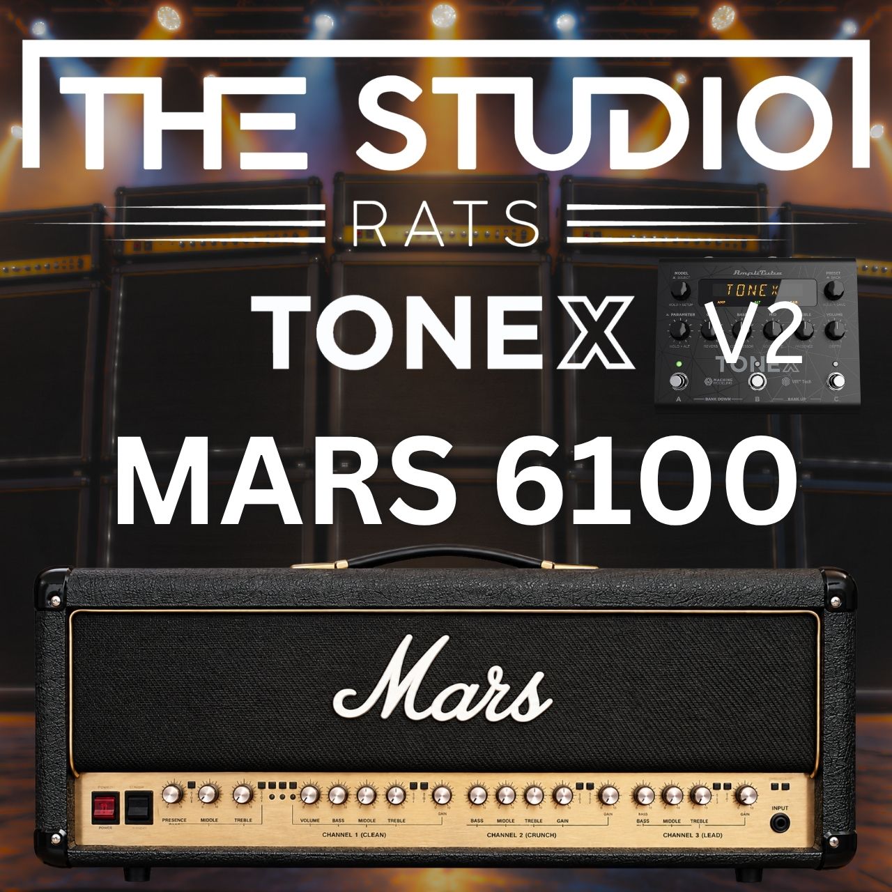The Studio Rats TONEX Preset Pack 1 | Amp Pre-sets, Captures